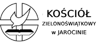 Kościół Zielonoświątkowy - Zbór w Jarocinie